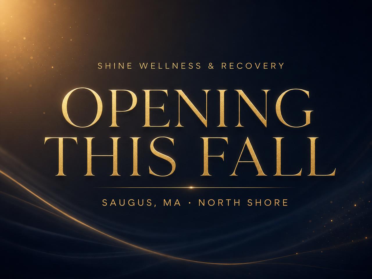 Shine Wellness & Recovery opening this fall in Saugus, MA